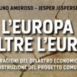 L’Europa oltre l’euro: il libro di Amoroso e Jespersen